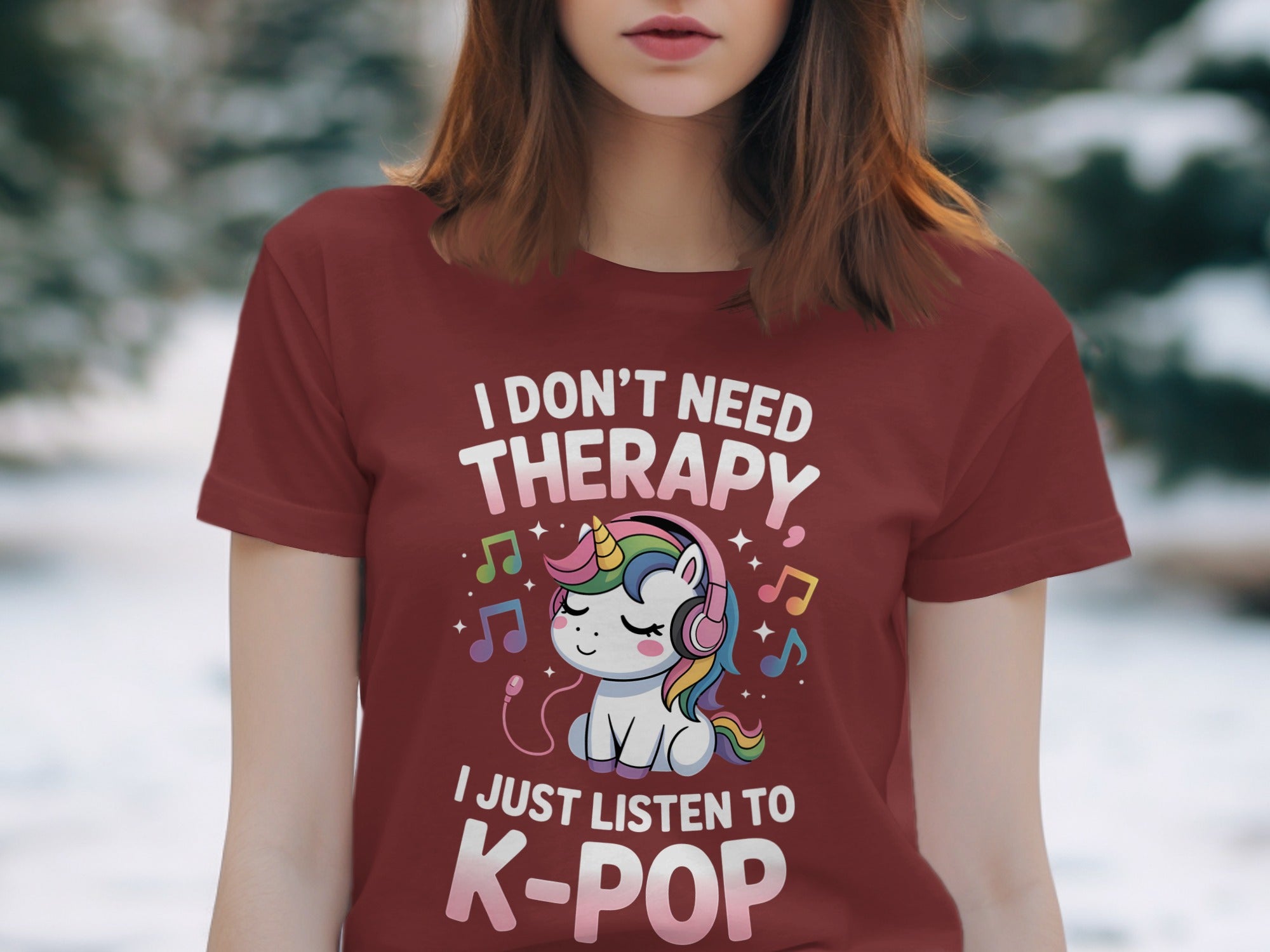 I Don't Need Therapy I Just Listen to K-Pop T-Shirt
