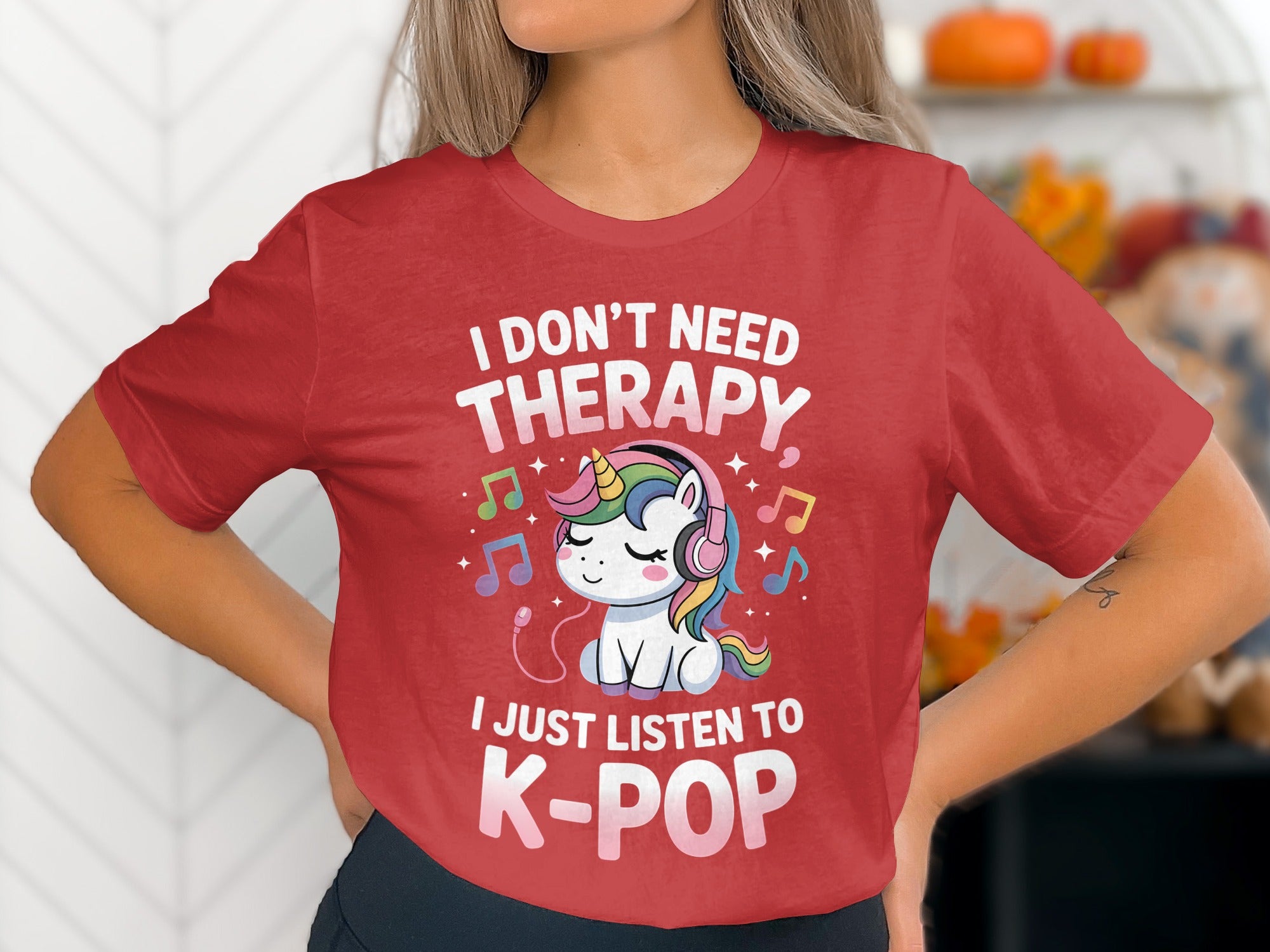 I Don't Need Therapy I Just Listen to K-Pop Unicorn Shirt